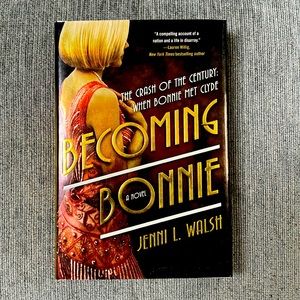 Becoming Bonnie A Novel